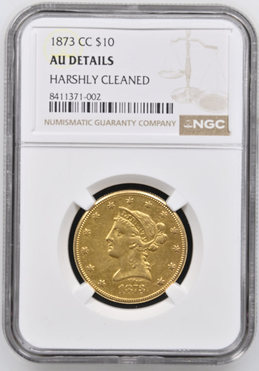 1873-CC $10 Gold Eagle AU Det NGC