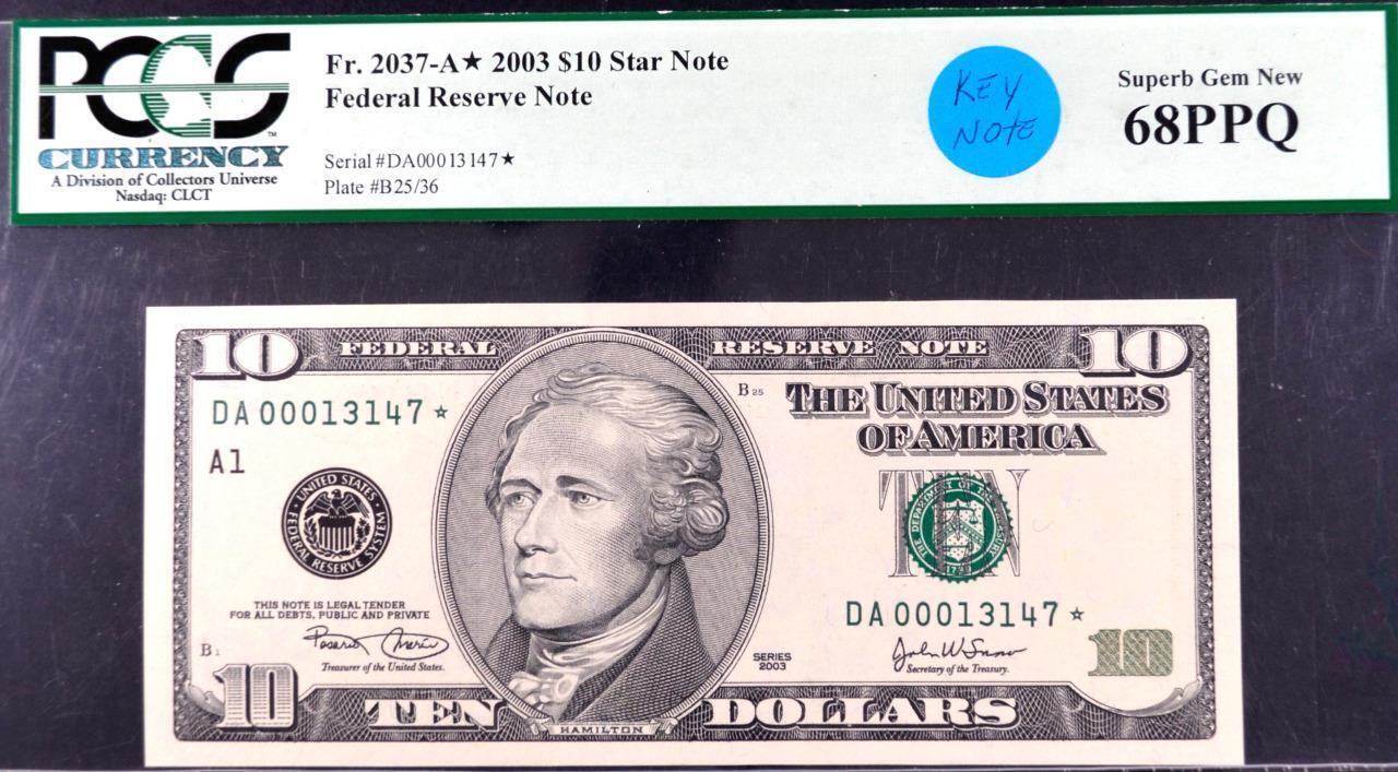 Fr. 2037-A* $10.00 2003 Star Superb Gem New 68 PPQ PCGS