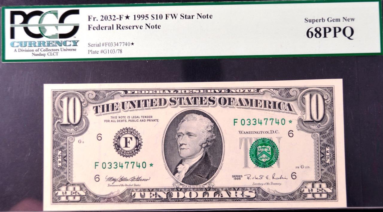 Fr. 2032-F* $10.00 1995 FW Star Superb Gem New 68 PPQ PCGS