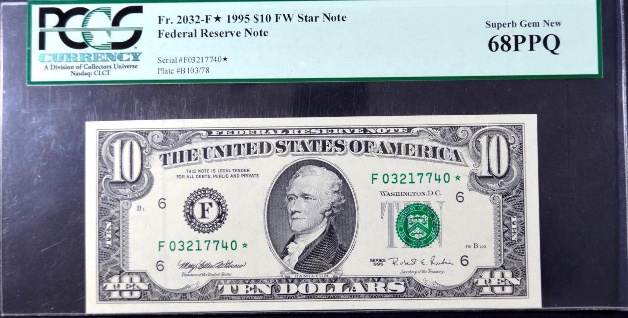 Fr. 2032-F* $10.00 1995 FW Star Superb Gem New 68 PPQ PCGS