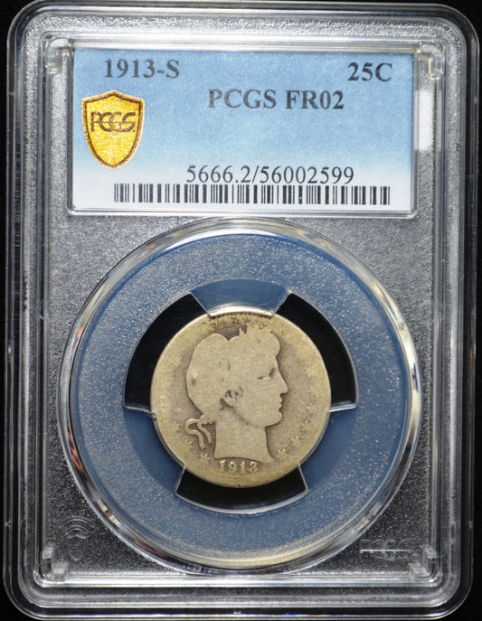 1913-S Barber Quarter Fr 02 PCGS