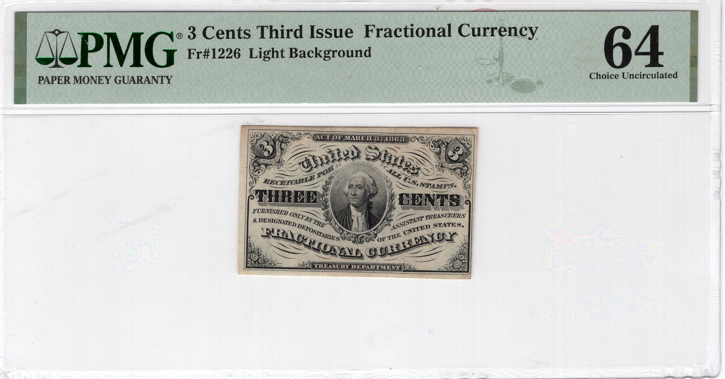 3 cents Third Issue Fractional Currency Choice Unc 64 PMG