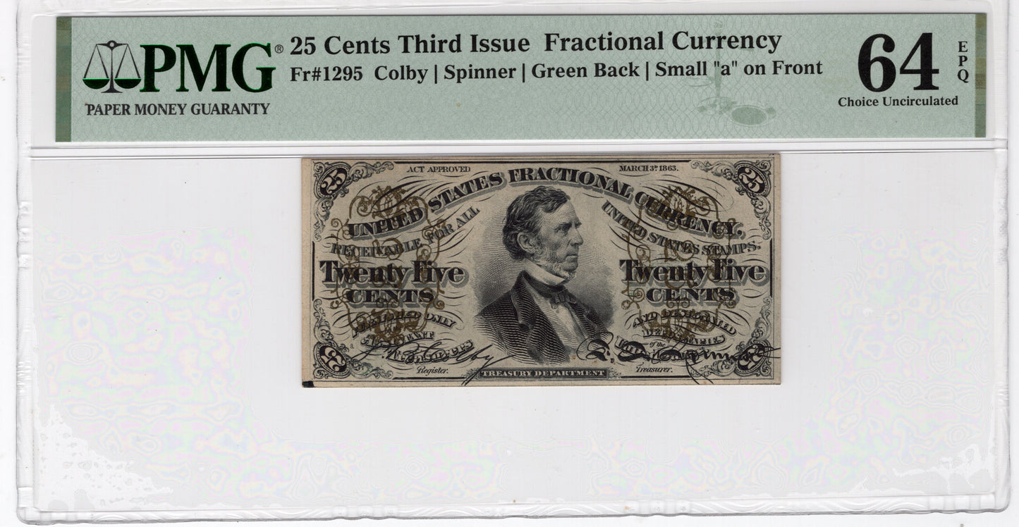 25 cents Third issue Fractional Currency Choice Unc 64 EPQ PMG