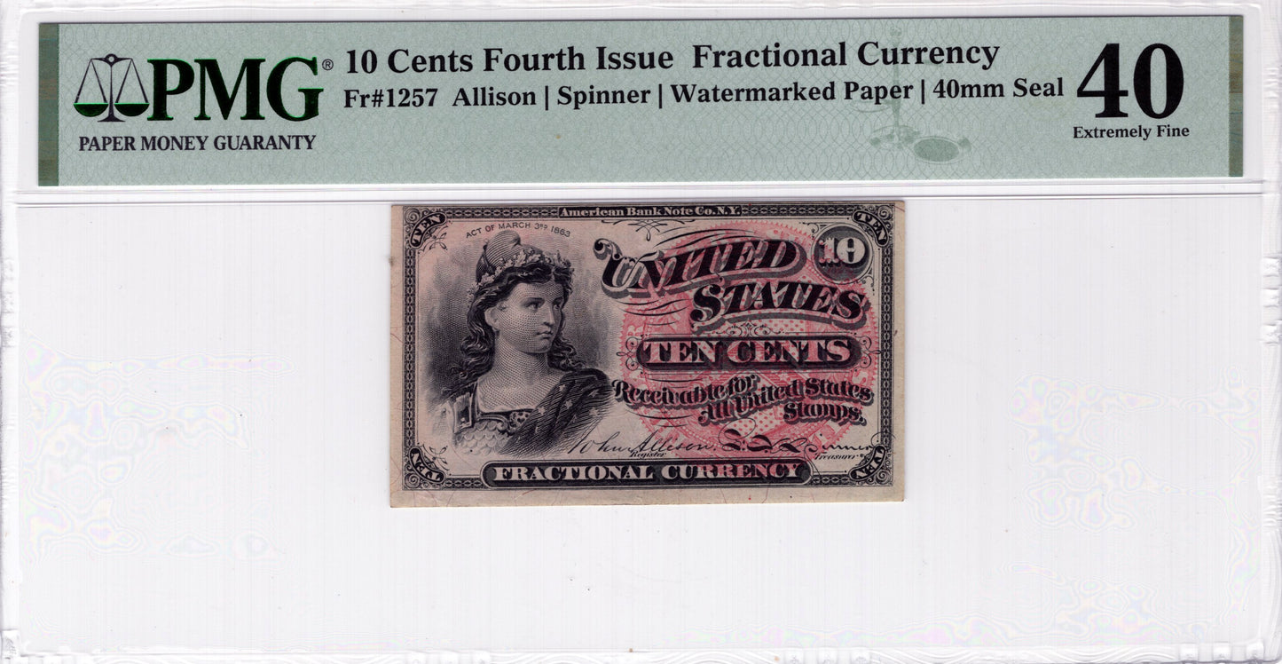 10 Cent 4th Issue Fractional Currency EF-40 PMG