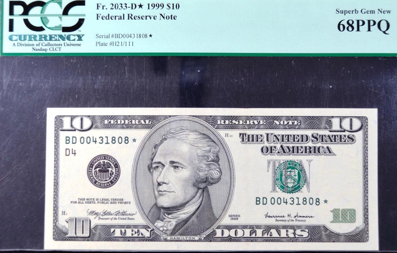 Fr. 2033-D* $10.00 1999  Star Superb Gem New 68 PPQ PCGS