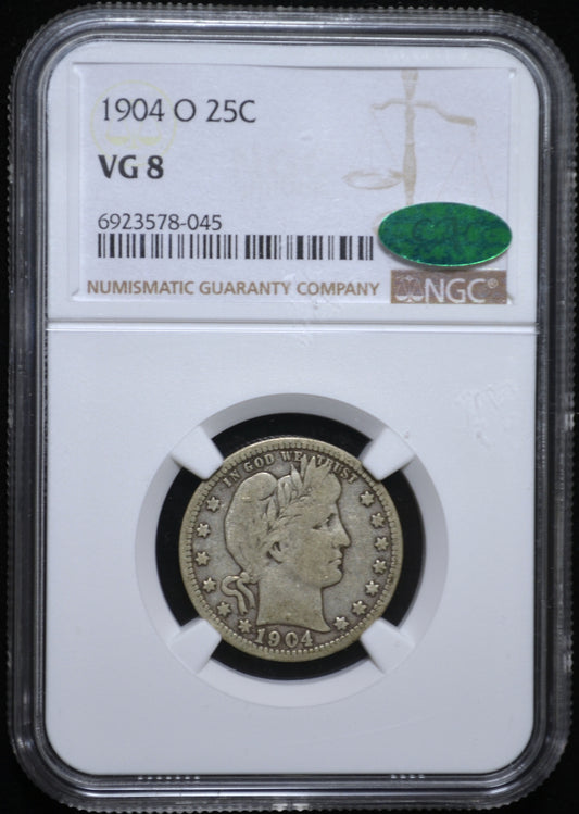 1904-O Barber Quarter VG8 NGC CAC