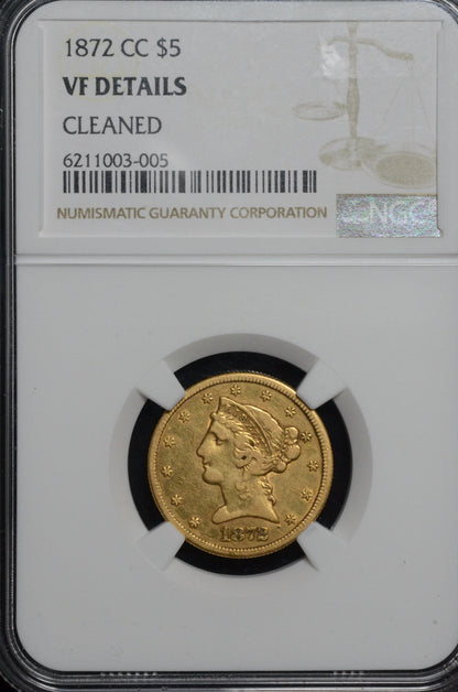 1872-CC $5.00 Gold Half Eagle VF Details NGC